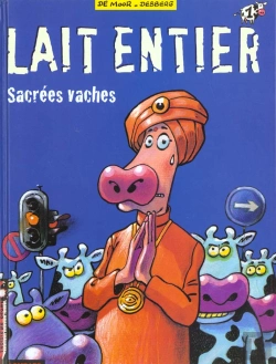 Bertrand.pt - Lait Entier T.1; Sacrees Vaches