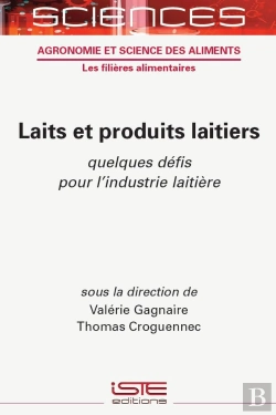 Bertrand.pt - Lait Et Produits Laitiers : Quelques Défis Pour L'Industrie Laitière