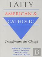 Laity: American And Catholic