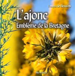 Bertrand.pt - L'Ajonc ; Emblème De La Bretagne