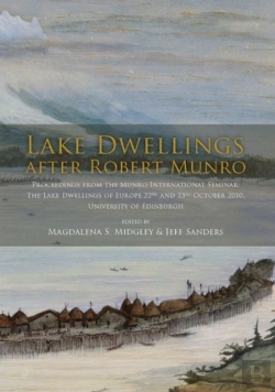 Bertrand.pt - Lake Dwellings After Robert Munro. Proceedings From The Munro International Seminar