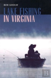 Lake Fishing In Virginia