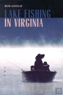 Bertrand.pt - Lake Fishing In Virginia