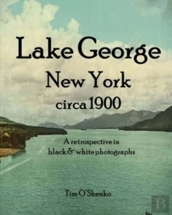 Bertrand.pt - Lake George New York Circa 1900