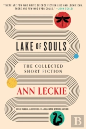 Lake Of Souls: The Collected Short Fiction