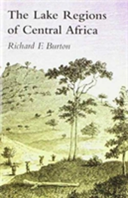 Bertrand.pt - Lake Regions Of Central Africa; A Picture Of Exploration