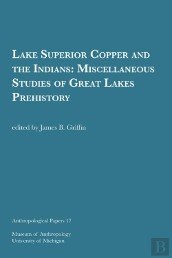 Bertrand.pt - Lake Superior Copper And The Indians