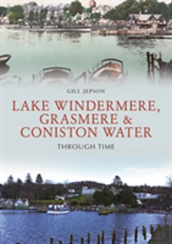 Bertrand.pt - Lake Windermere, Grasmere & Coniston Water Through Time