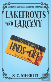 Lakefronts And Larceny