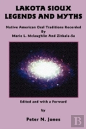 Lakota Sioux Legends And Myths