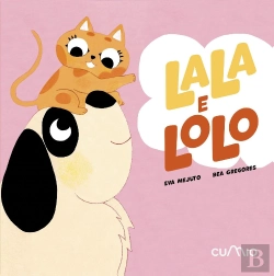 Bertrand.pt - Lala E Lolo Son Inseparables