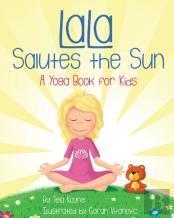 Lala Salutes The Sun
