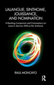 Lalangue, Sinthome, Jouissance, And Nomination