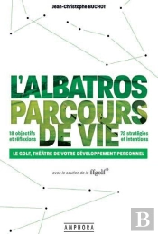L'Albatros Parcours De Vie