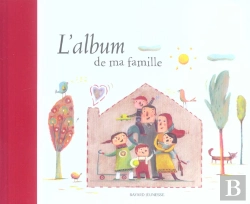 Bertrand.pt - L'Album De Ma Famille