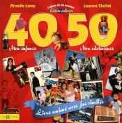L'Album De Ma Jeunesse 40-50 Collector'