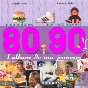 L'Album De Ma Jeunesse 80/90
