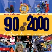 L'Album De Ma Jeunesse 90/2000