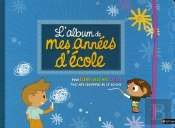 L'Album De Mes Années D'École
