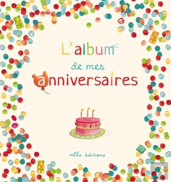 Bertrand.pt - L'Album De Mes Anniversaires