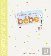 L'Album De Mon Bebe