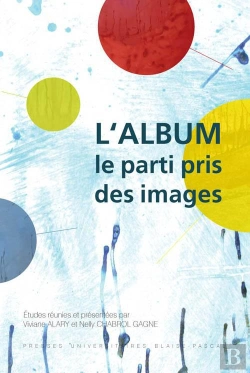 Bertrand.pt - L'Album ; Le Parti-Pris Des Images