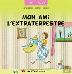 Bertrand.pt - L'Album Mon Ami L'Extraterrestre - J'Apprends Et Je Lis Cp