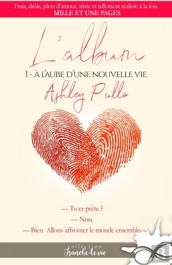 Bertrand.pt - L'Album Tome 1 ; À L'Aube D'Une Nouvelle Vie