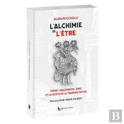Bertrand.pt - L'Alchimie De L'Être : Franc-Maçonnerie, Jung  Et La Quête De La Transmutation