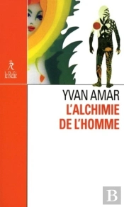L'Alchimie De L'Homme