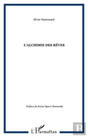 L'Alchimie Des Reves