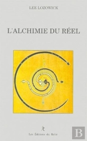 L'Alchimie Du Reel