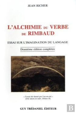 Bertrand.pt - L'Alchimie Du Verbe De Rimbaud - Essai Sur L'Imagination Du Langage