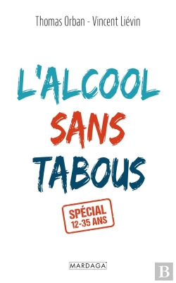 Bertrand.pt - L'Alcool Sans Tabou(S) : Spécial 12-35 Ans