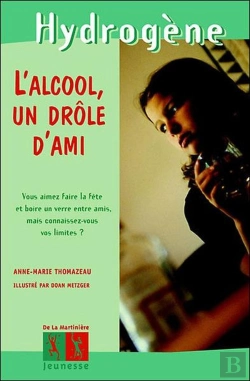 Bertrand.pt - L'Alcool Un Drole D'Ami