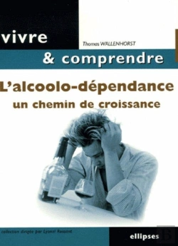 Bertrand.pt - L'Alcoolo-Dépendance, Un Chemin De Croissance