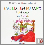 Laleix I En Rampo I Un Mal De Coll
