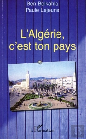 L'Algérie, C'Est Ton Pays
