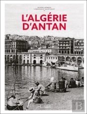 L'Algérie D'Antan