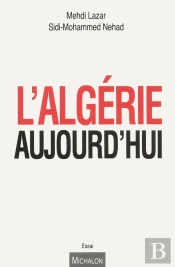 L'Algerie D'Aujourd'Hui
