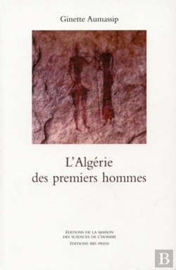 Bertrand.pt - L'Algerie Des Premiers Hommes