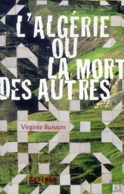 Bertrand.pt - L'Algerie Ou La Mort Des Autres