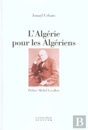 L'Algerie Pour Les Algeriens