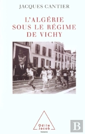 L'Algerie Sous Le Regime De Vichy