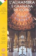 L'Alhambra E Granada Da Vicino