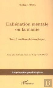 L'Alienation Mentale Ou La Manie