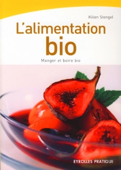 Bertrand.pt - L'Alimentation Bio ; Manger Et Boire Bio