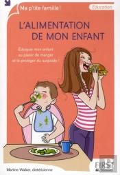 L'Alimentation De Mon Enfant  (