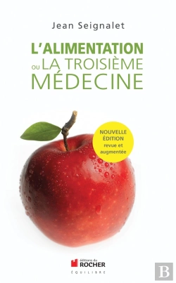 Bertrand.pt - L'Alimentation Ou La Troisième Médecine