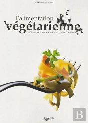 L'Alimentation Végétarienne
